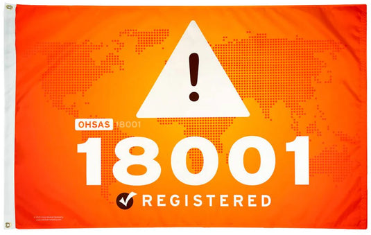 Nylon OHSAS 18001 flag with a bright orange background, white triangle warning symbol, and bold white “18001 Registered” text representing certified occupational health and safety standards.