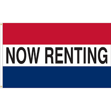 Red, white, and blue “Now Renting” flag with bold black text centered on a white stripe.