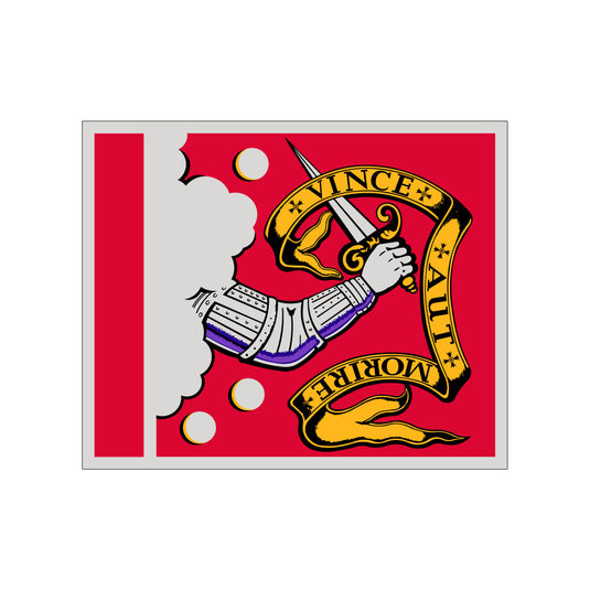 Red flag featuring a mailed arm emerging from a cloud, holding a sword with a gold scroll that reads “Vince Aut Morire,” meaning “Conquer or Die.”