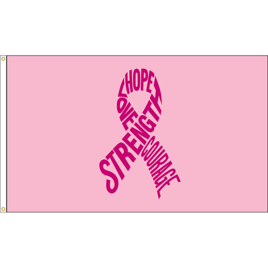 Nylon printed pink ribbon flag with a bold pink background and ribbon design made of the words “Hope,” “Love,” “Strength,” and “Courage,” symbolizing breast cancer awareness and support.